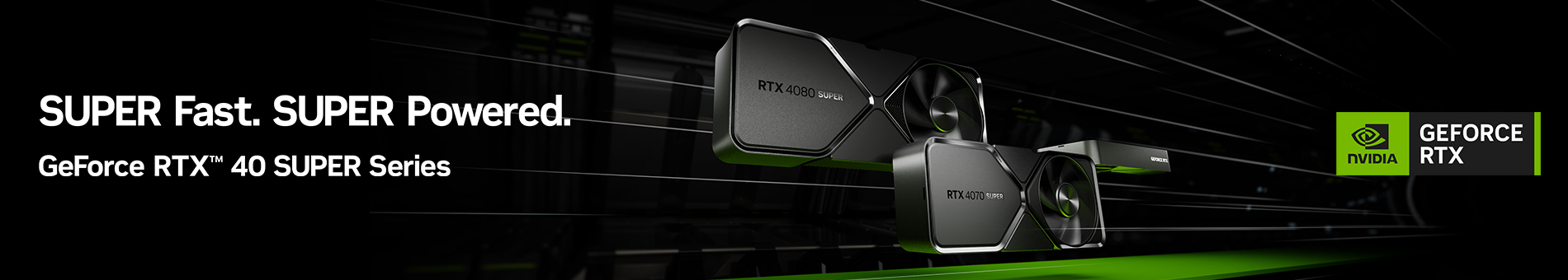 NVIDIA RTX40SeriesSUPER Launch 01.08.24banner