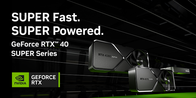 NVIDIA RTX40SeriesSUPER Launch 01.08.24banner
