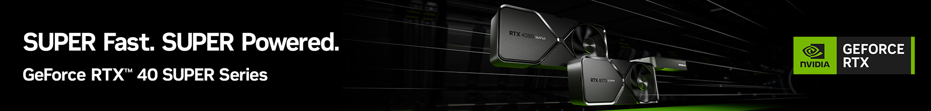 NVIDIA RTX40SeriesSUPER Launch 01.08.24btmbanner