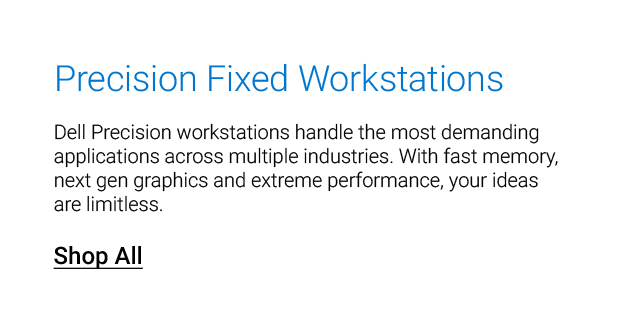 Dell Work Desktops Landing Page Revamp  Dell Work Desktops Precision Main