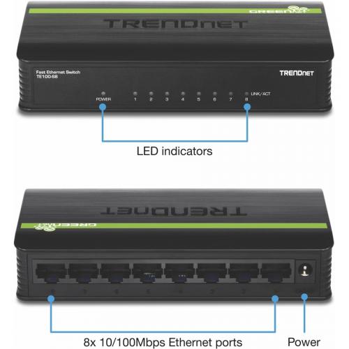 TRENDnet 8 Port Unmanaged 10/100 Mbps GREENnet Ethernet Desktop Switch; TE100 S8; 8 X 10/100 Mbps Ethernet Ports; 1.6 Gbps Switching Capacity; Plastic Housing; Network Ethernet Switch; Plug & Play Alternate-Image1/500